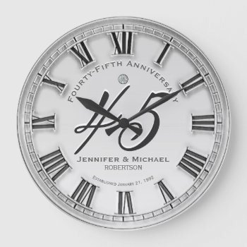 45th Silver Wedding Anniversary Large Clock by AZEZcom at Zazzle