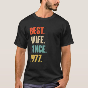 45Th Wedding Aniversary Gift For Her - Best Wife S T-Shirt