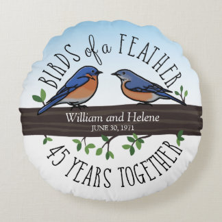 45th Wedding Anniversary, Bluebirds of a Feather Round Pillow
