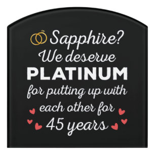 45th Wedding Anniversary I - Sapphire Funny Couple Door Sign