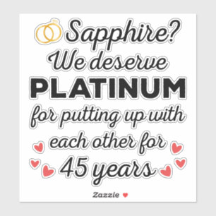45th Wedding Anniversary I - Sapphire Funny Couple Sticker