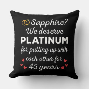 45th Wedding Anniversary I - Sapphire Funny Couple Throw Pillow
