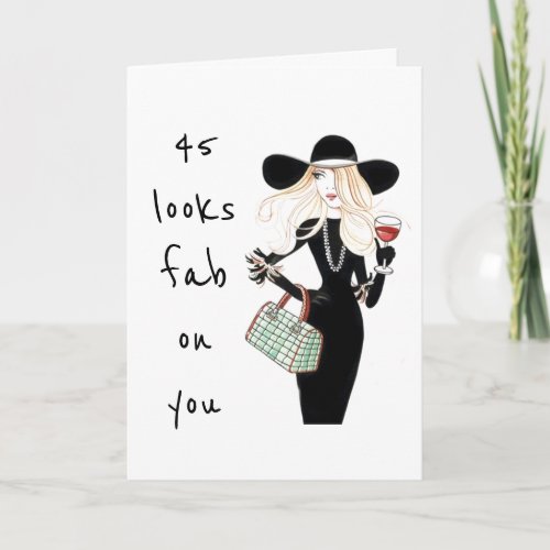 45th  YOU ARE FABULOUS ALWAYS BIRTHDAY CARD