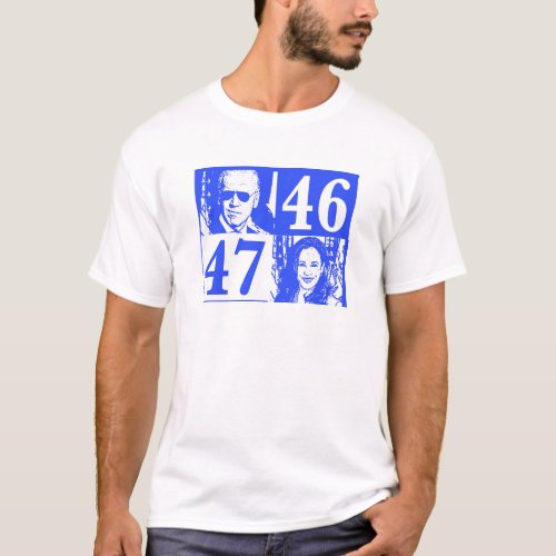 46 47 Biden Harris T_Shirt