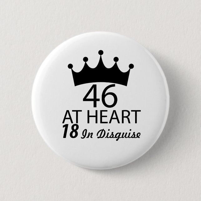 46 at heart button (Front)