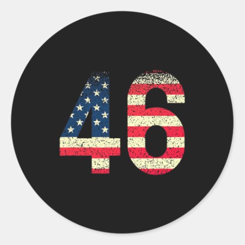 46 Joe Biden 46 Elected 2020 American Flag  Classic Round Sticker