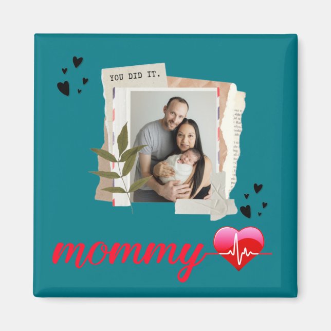 46.Proud mom,mothers day,mom,mommy,mom home gifts Magnet (Front)