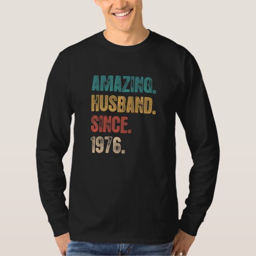 46 Wedding Aniversary For Him  Amazing Husband Sin T_Shirt