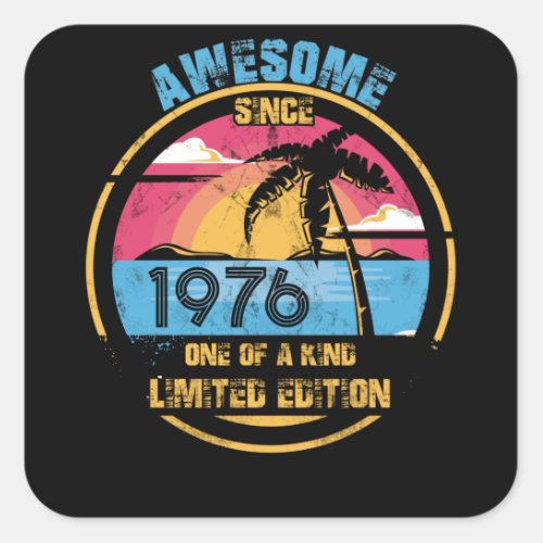 46 Year Old Awesome Since 1976 46th Birthday Square Sticker