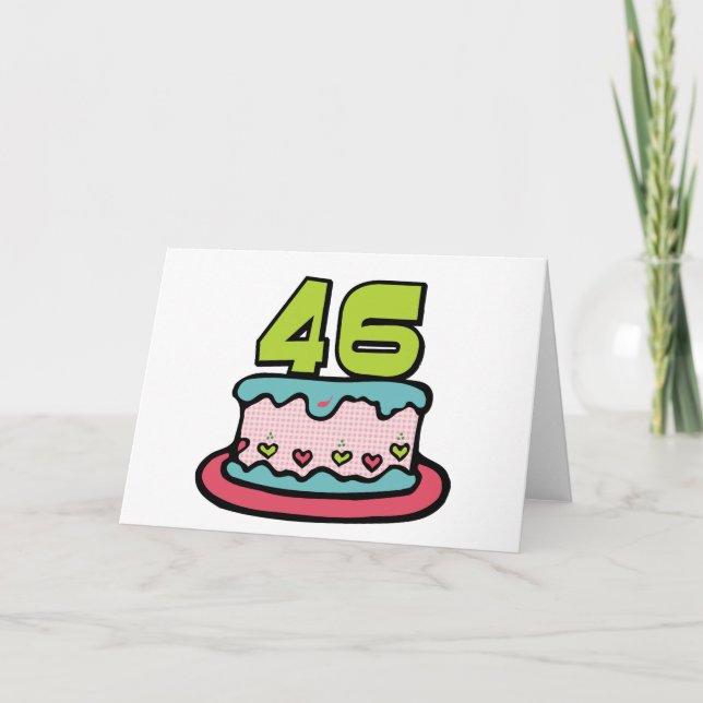 46 Year Old Birthday Cake Card (Front)