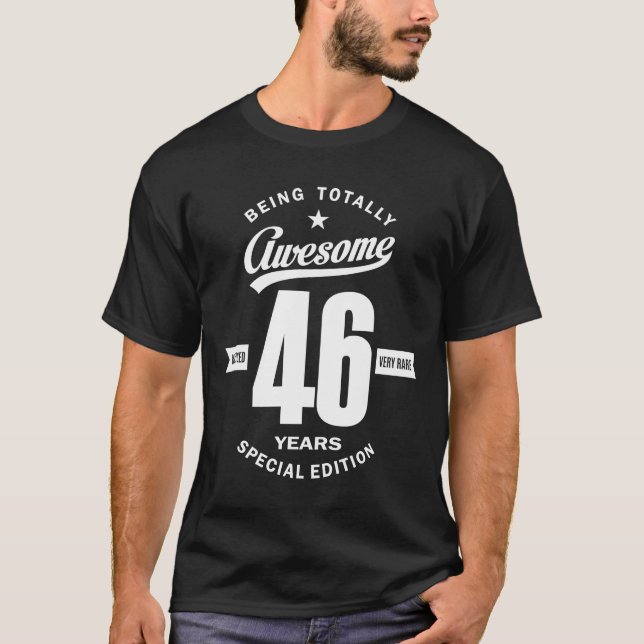 46 Year Old Gift | 46th Birthday Gift Ideas - Mens T-Shirt (Front)