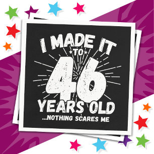 46 Year Old Sarcastic Meme Funny 46th Birthday Napkins