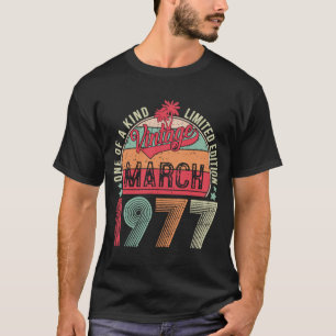46 Years Old 46th Birthday  Vintage Retro March 19 T-Shirt