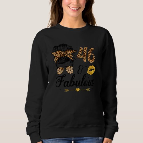 46 Years Old Fabulous Messy Bun Leopard 46th 1976  Sweatshirt