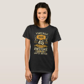 46 Years Old  Vintage 1976  46th Birthday 1 T-Shirt (Front Full)