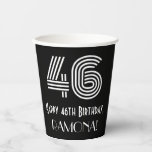 [ Thumbnail: 46th Birthday — Art Deco Inspired Look “46” + Name Paper Cups ]