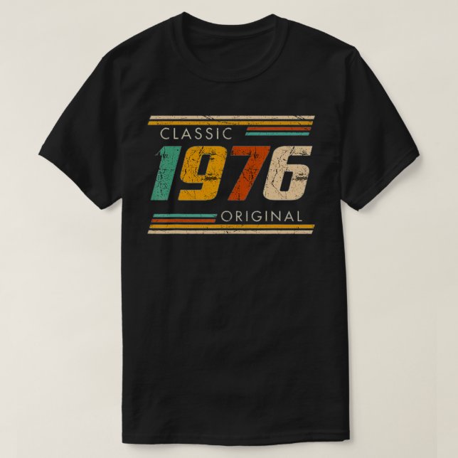 46th Birthday Classic 1976 Original  T-Shirt (Design Front)