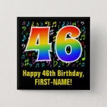 [ Thumbnail: 46th Birthday: Colorful Music Symbols, Rainbow 46 Button ]