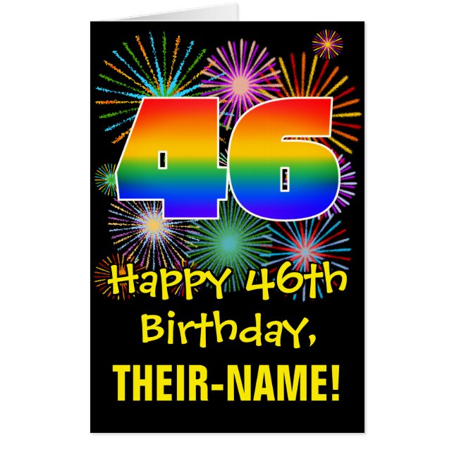 46th Birthday: Fun Fireworks Pattern & Rainbow 46 Card (Front)