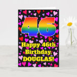 [ Thumbnail: 46th Birthday: Loving Hearts Pattern, Rainbow # 46 Card ]