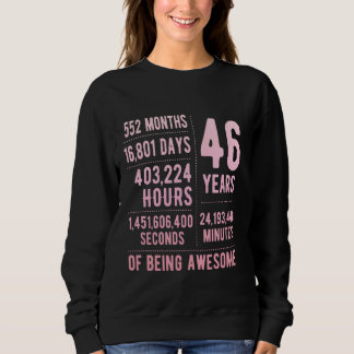 46th Birthday Men Women Funny 46 Years Old Sweatshirt