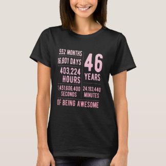 46th Birthday Men Women Funny 46 Years Old T-Shirt
