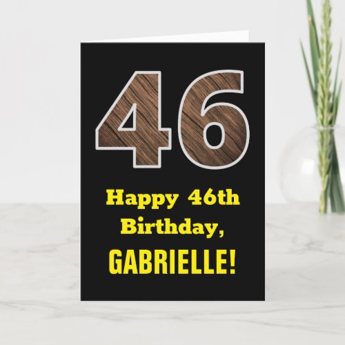 46th Birthday Name Faux Wood Grain Pattern 46 Card