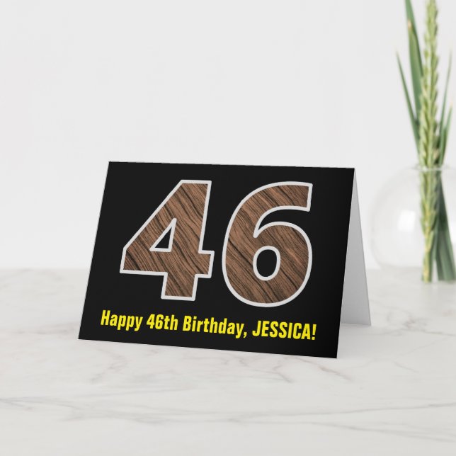 46th Birthday: Name + Faux Wood Grain Pattern "46" Card (Front)