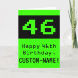 [ Thumbnail: 46th Birthday: Nerdy / Geeky Style "46" and Name Card ]