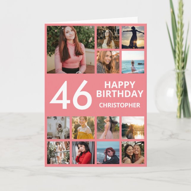 46th Birthday Photo Collage 13 Photos Pink & White Card (Front)