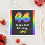 [ Thumbnail: 46th Birthday: Rainbow Spectrum # 46, Custom Name Napkins ]