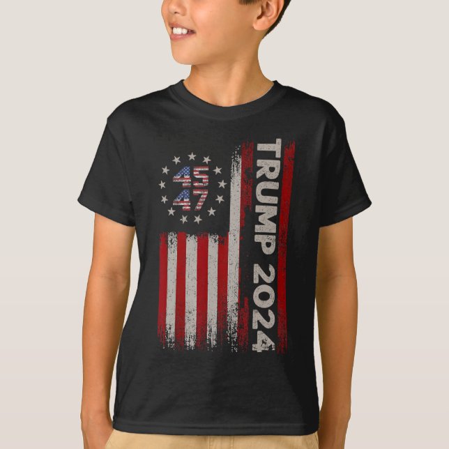 47 Donald Trump 2024 American Flag 2024 Election  T-Shirt (Front)