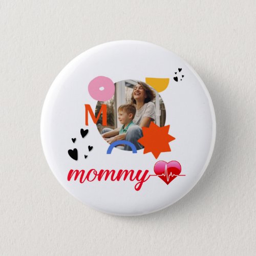 47Proud mommothers daymommommymom home gifts Button