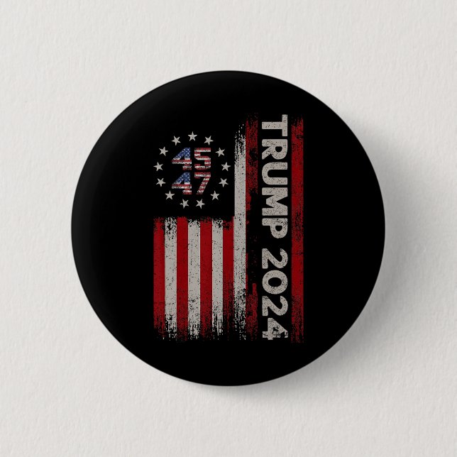 47 Trump 2024 American Flag  Button (Front)
