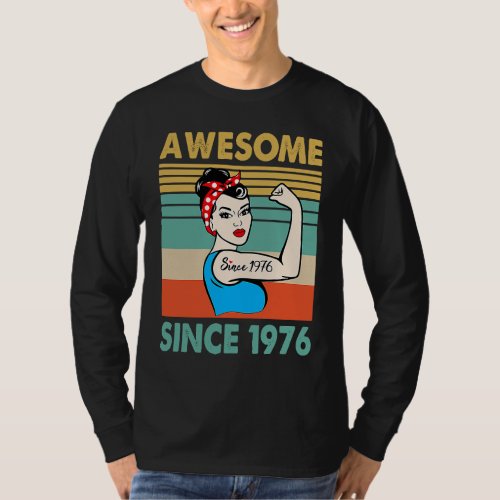 47 Year Old Awesome Since 1976 47th Birthday T_Shirt