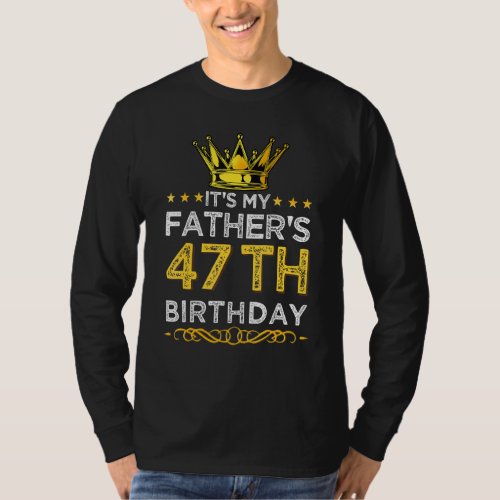 47 Year Old Fathers Day Crown Born in 1976  47th  T_Shirt