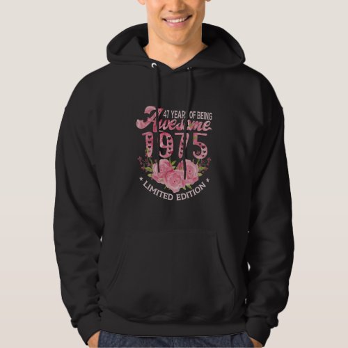 47 Year Old Pink Vintage 1975 bday gift 47th Birth Hoodie