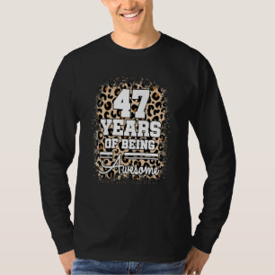 47 Years Of Being Awesome 47th Birthday Cute Leopa T-Shirt