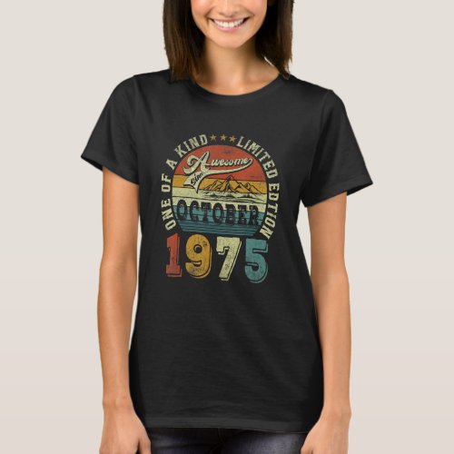 47 Years Old  Awesome Since October 1975 47th Birt T_Shirt