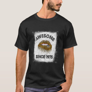 47 Years Old Birthday Awesome Since 1975 Leopard L T-Shirt