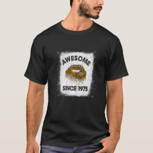 47 Years Old Birthday Awesome Since 1975 Leopard L T-Shirt