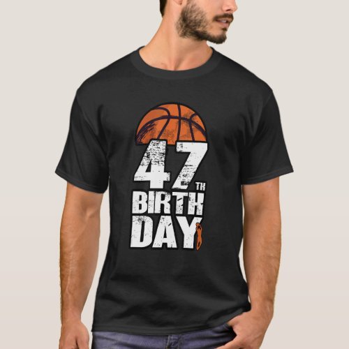 47 Years Old Vintage Basketball 47th Birthday T_Shirt