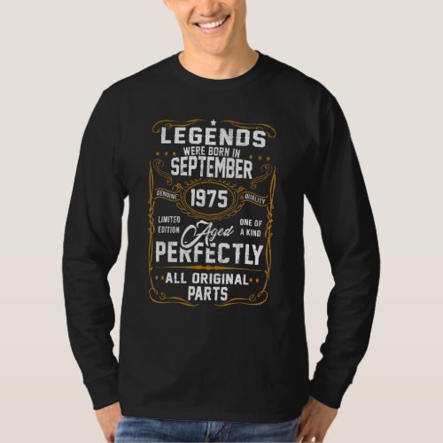 47th Birthday  47 Years Old Legends Born In Septem T_Shirt