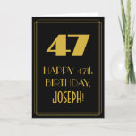 [ Thumbnail: 47th Birthday ~ Art Deco Inspired Look "47" & Name Card ]