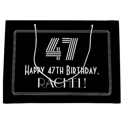 47th Birthday  Art Deco Inspired Look 47  Name Large Gift Bag