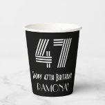 [ Thumbnail: 47th Birthday — Art Deco Inspired Look “47” + Name Paper Cups ]