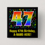 [ Thumbnail: 47th Birthday: Colorful Music Symbols, Rainbow 47 Button ]