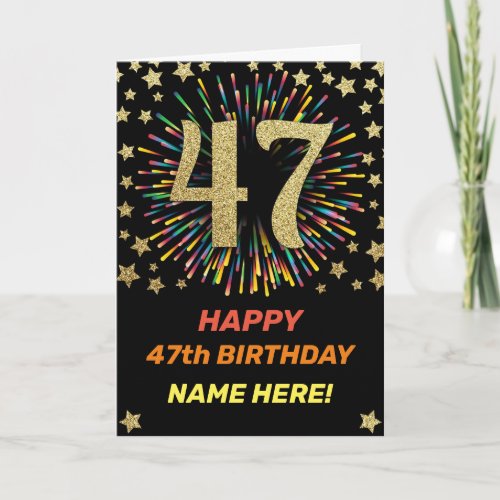 47th Birthday Fireworks Rainbow Gold Fun Card