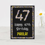 [ Thumbnail: 47th Birthday: Floral Flowers Number, Custom Name Card ]