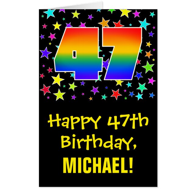 47th Birthday: Fun, Colorful Stars + Rainbow # 47 Card (Front)